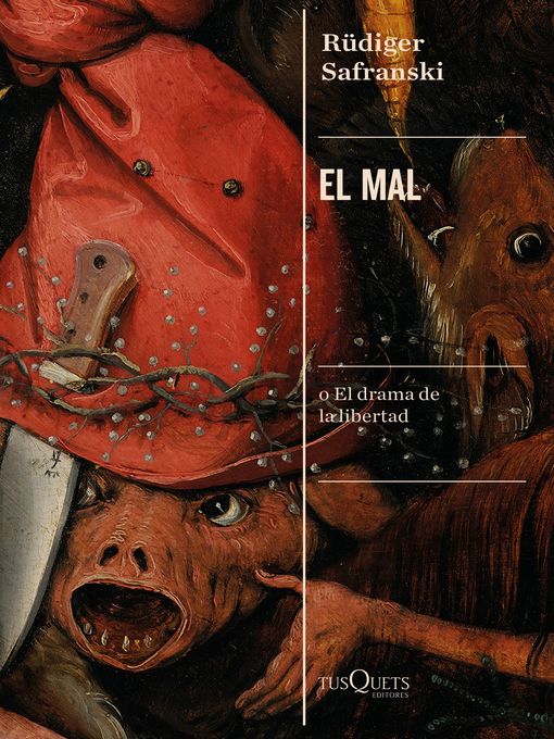 Title details for El mal by Rüdiger Safranski - Available